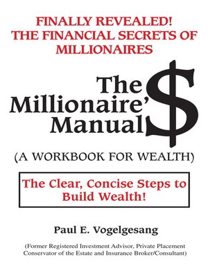 cover image of The Millionaire'$ Manual (A Workbook for Wealth)